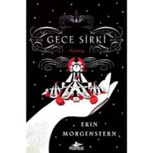 Gece Sirki - Erin Morgenstern