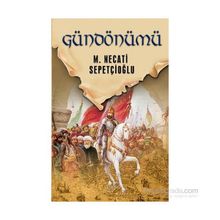 GECE VAKTINDE GÜNDÖNÜMÜ - MUSTAFA NECATI SEPETÇİOĞLU