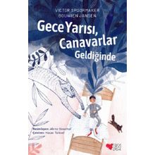 Gece Yarısı Canavarlar Geldiğinde -Victor Spoormaker Bouwien Jansen