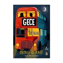 Gece Yolcusu - Onjali Q. Rauf