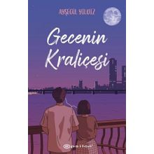 Gecenin Kraliçesi - Ayşegül Yıldız - Epsilon Yayınları