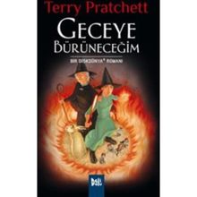 Geceye Bürüneceğim - Terry Pratchett