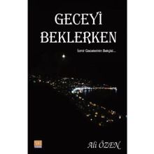 Geceyi Beklerken - Ali Özen