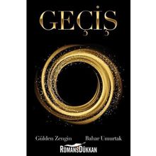 Geçiş - Bahar Umurtak,Gülden Zengin