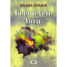 Geçmeyen Yara Tilki Kitap