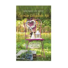 Geçmişin Gölgesinde Aşk - Michael Lee West