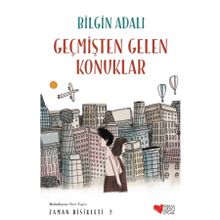 Geçmişten Gelen Konuklar - Bilgin Adalı