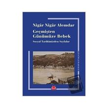 Geçmişten Günümüze Bebek Kırmızı Kedi Yayınevi