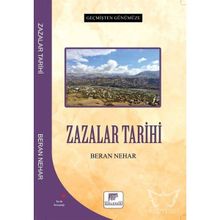 Geçmişten Günümüze Zazalar Tarihi - Beran Nehar