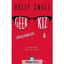 Geek Kız 6 Sonsuza Kadar - Geek Holly Smale