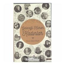 Gelecegi Kuran Kadınlar - Fatma Gülşen KoçaK