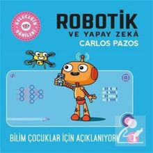 Geleceğin Dâhileri Robotik ve Yapay Zeka - Carlos Pazos