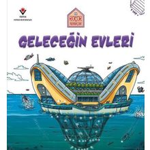 Geleceğin Evleri - Küçük Mimarlar / Saranne Taylor
