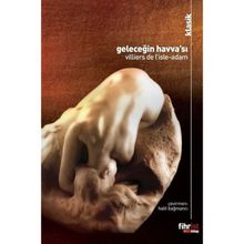 Geleceğin Havva'sı - Villiers de I`Isle-Adam