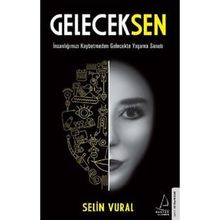 Gelecek Sen - Selin Vural