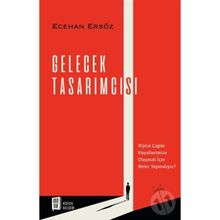 Gelecek Tasarımcısı - Ecehan Ersöz