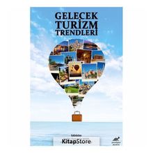 Gelecek Turizm Trendleri - Sedat Şahin