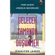 Gelecek Zamanda Düşünmek - Jennifer James