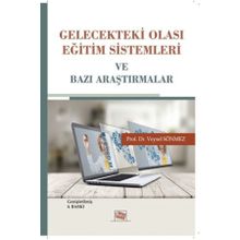 Gelecekteki Olası Eğitim Sistemleri ve Bazı Araştırmalar-Anı Yayıncılık