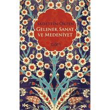 Gelenek Sanat ve Medeniyet Sufi Kitap