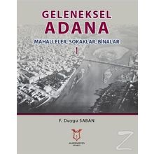 Geleneksel Adana - F. Duygu Saban