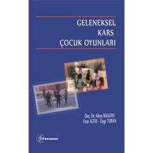 Geleneksel Kars Çocuk Oyunları Adem Balkaya