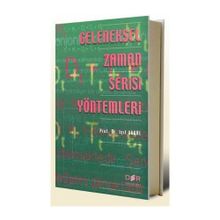 GELENEKSEL ZAMAN SERISI YÖNTEMLERI - IŞIL AKGÜL