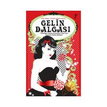GELIN DALGASI TANIDIĞIM-HERKES-EVLENIYOR-YILLARI İÇIN HAYATTA KALMA REHBERI - ERIN TORNEO;VALERIE CABRERA KRAUSE