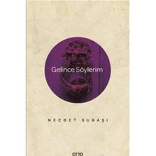 Gelince Söylerim - Necdet Subaşı
