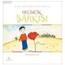 GELINCIK ŞARKISI - FATMA ŞENGİL SÜZER