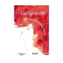 Geliyorum! - Selma Lonning Aaro