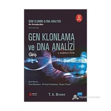GEN KLONLAMA VE DNA ANALIZI - T.A BROWN