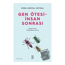Gen Ötesi - İnsan Sonrası - Esra Kartal Soysal