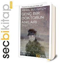 Genç Bir Doktorun Anıları - Mihail Afanesyevic Bulgakov