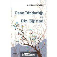 Genç Dindarlığı ve Din Eğitimi - m nur pakdemirli