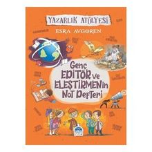 Genç Editör Ve Eleştirmenin Not Defteri - Esra Avgören