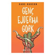 Genç Ejderha Gork - Epsilon Yayınları