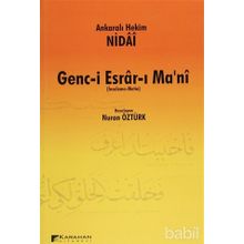 GENC-I ESRAR-I MA'NI (İNCELEME - METIN) - ANKARALI HEKIM NIDAI