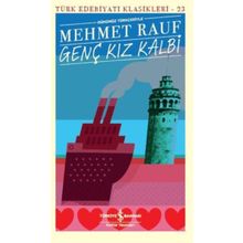 Genç Kız Kalbi - Mehmed Rauf