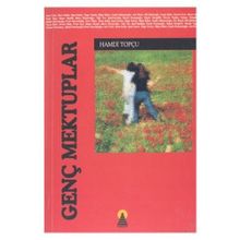 GENÇ MEKTUPLAR - HAMDI TOPÇU