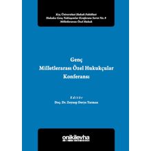 Genç Milletlerarası Özel Hukukçular Konferansı 2 - Zeynep Derya Tarman