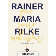 Genç Şaire Mektuplar - Rainer Maria Rilke