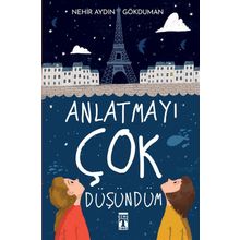 Genç Timaş Anlatmayı Çok Düşündüm Yazar İmzalı Kitap