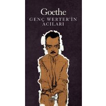 Genç Werter'in Acıları - Johann Wolfgang Von Goethe