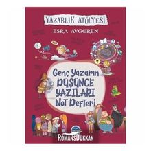 Genç Yazarın Düşünce Yazıları Not Defteri - Esra Avgören