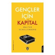 Gençler İçin Kapital - Walter Schellenberg
