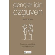 Gençler İçin Özgüven-Lisa M. Schab