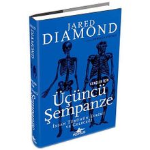 Gençler İçin Üçüncü Şempanze - Jared Diamond