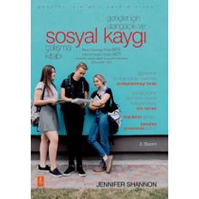 Gençler İçin Utangaçlık ve Sosyal Kaygı Çalışma Kitabı - Jennifer Shannon