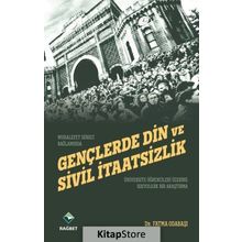 Gençlerde Din Ve Sivil İtaatsizlik - Fatma Odabaşı